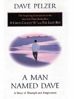 a man named dave In the third and final book of the trilogy revealing dave pelzer's tragic but amazing life, this new york times bestselling author tries to overcome the effec. a man named dave In the third and final book of the trilogy revealing dave pelzer's tragic but amazing life, this new york times bestselling author tries to overcome the effec.